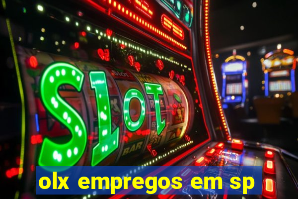 olx empregos em sp